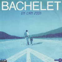 Pierre Bachelet - En L'An 2001