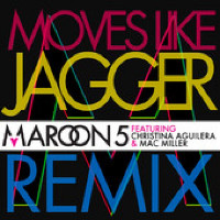 Maroon 5 feat. Christina Aguilera and Mac Miller - Moves Like Jagger [Remix]
