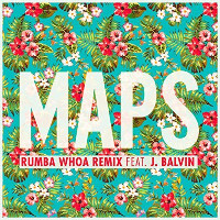 Maroon 5 feat. J Balvin - Maps [Rumba Whoa Remix]
