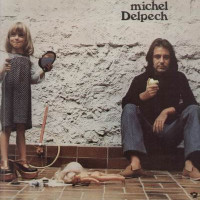 Michel Delpech - Un Jour, Tu Verras