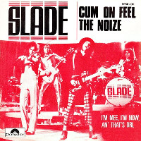 Slade - I'm Mee, I'm Now, An' That's Orl