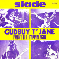 Slade - Gudbuy T'Jane