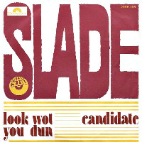 Slade - Candidate