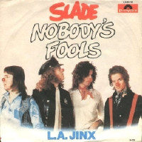 Slade - L.A. Jinx