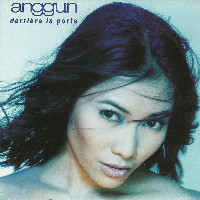 Anggun - Derrière La Porte