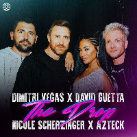 Dimitri Vegas and David Guetta feat. Nicole Scherzinger and Azteck - The Drop