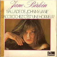 Jane Birkin in duet with Serge Gainsbourg - Raccrochez, C'Est Une Horreur