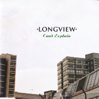 Longview - Just Waiting Here