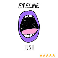 Emeline - Hush