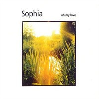 Sophia - Oh My Love