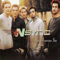 NSYNC - This I Promise You