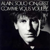 Alain Souchon - C'Est Comme Vous Voulez