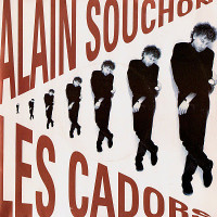 Alain Souchon - Les Cadors