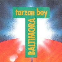 Baltimora - Tarzan Boy [1993 Remix]