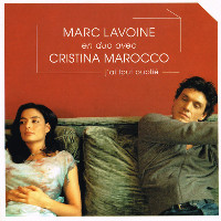 Marc Lavoine in duet with Cristina Marocco - J'Ai Tout Oublié
