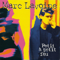 Marc Lavoine - Petit À Petit Feu [Single Version]