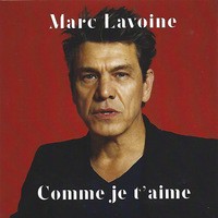 Marc Lavoine - Comme Je T'Aime