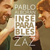 Pablo Alborán feat. Zaz - Inséparables