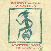 Johnny Clegg and Savuka - Scatterlings Of Africa