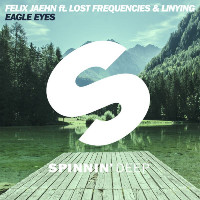 Felix Jaehn feat. Lost Frequencies and Linying - Eagle Eyes [Radio Edit]