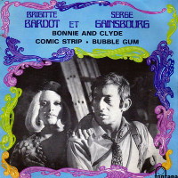 Serge Gainsbourg in duet with Brigitte Bardot - Bonnie And Clyde