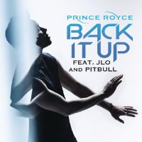 Prince Royce feat. Jennifer Lopez and Pitbull - Back It Up