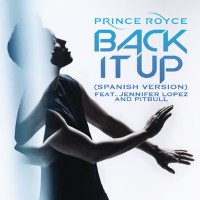 Prince Royce feat. Jennifer Lopez and Pitbull - Back It Up [Spanish Version]