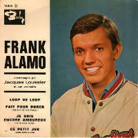 Frank Alamo - Je Suis Encore Amoureux
