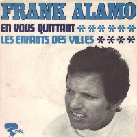 Frank Alamo - En Vous Quittant