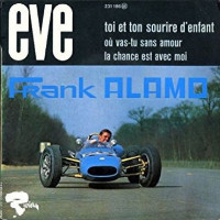 Frank Alamo - Où Vas-Tu Sans Amour ?