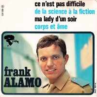 Frank Alamo - De La Science À La Fiction