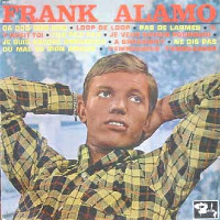 Frank Alamo - T'Embrasser, T'Embrasser