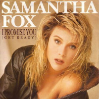 Samantha Fox - Suzie, Don't Leave Me With Your Boyfriend