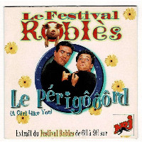 Le Festival Roblès - Le Périgord (A Girl Like You)