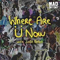 Skrillex & Diplo feat. Justin Bieber - Where Are Ü Now