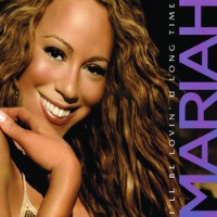 Mariah Carey feat. T.I. - I'll Be Lovin' U Long Time