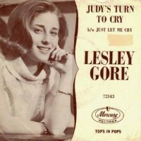 Lesley Gore - Judy's Turn To Cry
