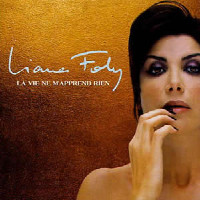 Liane Foly feat. Eric Legnini - La Vie Ne M'Apprend Rien