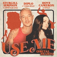 Diplo, Sturgill Simpson and Dove Cameron - Use Me (Brutal Hearts)  
