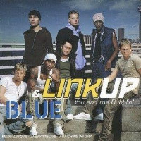Linkup and Blue - You And Me Bubblin'