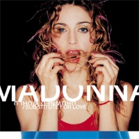 Madonna - Drowned World/Substitute For Love