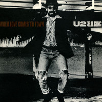 U2 and B.B. King - When Love Comes To Town