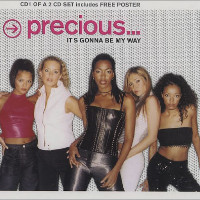 Precious - It's Gonna Be My Way