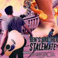 Ben's Brother feat. Anastacia - Stalemate [Single Version]