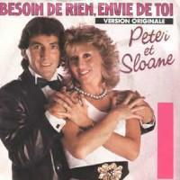 Peter & Sloane - Besoin De Rien, Envie De Toi