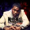 Meek Mill feat. Drake - Going Bad
