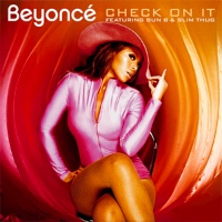 Beyoncé feat. Slim Thug - Check On It