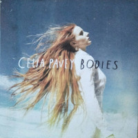 Celia Pavey - Bodies