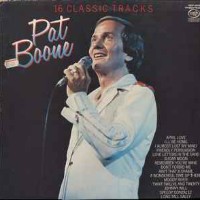 Pat Boone - You've Got Another Thing Comin'