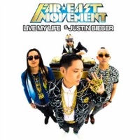Far East Movement feat. Justin Bieber - Live My Life